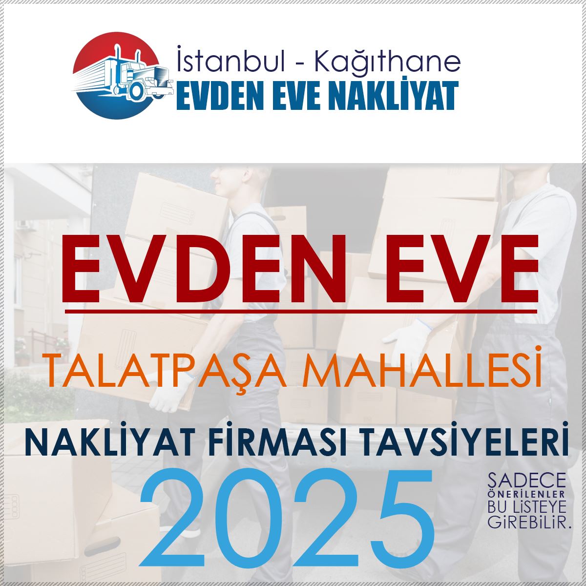 Talatpaşa Evden Eve Nakliyat Firmaları